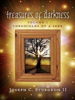 cover image of Treasures of Darkness, Volume I: Chronicles of a Seer